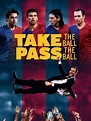 Prime Video: Take the Ball Pass the Ball