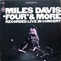 Miles Davis - 'Four' & More - Recorded Live In Concert (1966, Vinyl ...