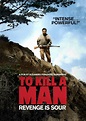 To Kill a Man (2014) - IMDb