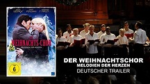 Der Weihnachtschor - Melodien der Herzen (Deutscher Trailer) || KSM ...