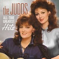 ‎All-Time Greatest Hits by The Judds on Apple Music