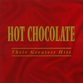 Hot Chocolate - Their Greatest Hits (1993) - MusicMeter.nl