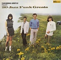 Throbbing Gristle - 20 Jazz Funk Greats | Releases | Discogs