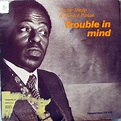 Archie Shepp & Horace Parlan – Trouble In Mind (1980, Vinyl) - Discogs