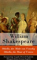 William Shakespeare, Othello, der Mohr von Venedig / Othello, the Moor ...