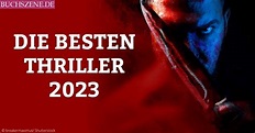 Die 9 besten Thriller 2023 | BUCHSZENE.DE