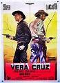 “Vera Cruz” starring Burt Lancaster and Gary Cooper. Directed by Robert ...