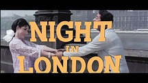 Film "Night in London" official theatrical trailer - YouTube