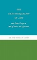 The Dehumanization of Art and Other Essays on Art, Culture, and ...