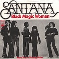 Nov 14, 1970: Santana Issues ‘Black Magic Woman’ | Best Classic Bands
