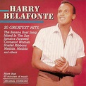 20 Greatest Hits - Harry Belafonte — Listen and discover music at Last.fm