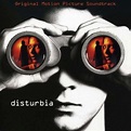 Disturbia : Original Soundtrack: Amazon.fr: Musique