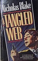 A Tangled Web: Blake, Nicholas: 9780881842920: Amazon.com: Books