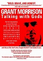Amazon.com: Grant Morrison: Talking With Gods : Grant Morrison, Warren ...
