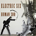 Electric Six - Human Zoo - Amazon.com Music