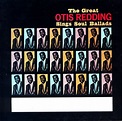 The Great Otis Redding Sings Soul Ballads: Amazon.co.uk: Music