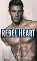 Romance y Pasión : [NUEVO] Rebel Heart