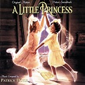 ‎A Little Princess (Original Motion Picture Soundtrack) by Patrick ...
