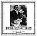 Blind Lemon Jefferson Vol. 1 (1925-1926) – Full Album