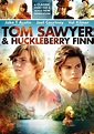 Tom Sawyer & Huckleberry Finn (2014) - FilmAffinity