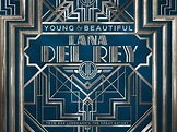 Lana del Rey - "Young and Beautiful" - Sopitas.com