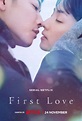 First Love (2022) - รักแรกพบ ดาวเทียมที่หลุดจากวงโคจร และความบังเอิญที่ ...