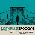 Daily Battles (From Motherless Brooklyn: Original Motion ...