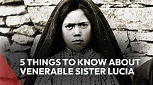 5 Things to know about Venerable Lucia dos Santos