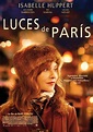 Luces de París (2014) - Película eCartelera