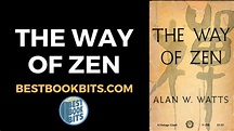 The Way of Zen | Alan Watts | Book Summary - YouTube