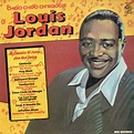 Louis Jordan - Choo Choo Ch'boogie (1982, Vinyl) | Discogs