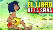 EL LIBRO DE LA SELVA ️ CUENTOS INFANTILES PARA NIÑOS EN ESPAÑOL - YouTube