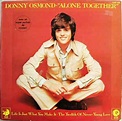 Donny Osmond - Alone Together (1973, Vinyl) | Discogs