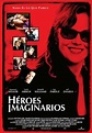 Cartel de la película Héroes imaginarios - Foto 1 por un total de 1 ...