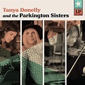 AMPED™ FEATURED ALBUM OF THE WEEK: TANYA DONELLY AND THE PARKINGTON ...