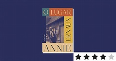 “O Lugar”, de Annie Ernaux: a possibilidade de relações familiares ...