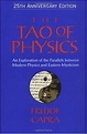 The Tao of Physics: An Exploration of the Parallels between Modern ...