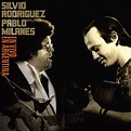 ‎En Vivo en Argentina, Vol. 2 - Álbum de Silvio Rodríguez & Pablo ...