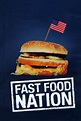 Fast Food Nation (film) - Réalisateurs, Acteurs, Actualités