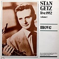 Stan Getz - Live 1952, Volume 1: Move (1990, Vinyl) | Discogs