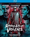 RANDOM ACTS OF VIOLENCE (2019) Reviews and overview - MOVIES and MANIA