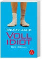 Vollidiot Buch von Tommy Jaud versandkostenfrei bei Weltbild.de bestellen