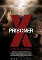 PRISONER X Available on Digital, VOD and DVD on June 6, 2017 | HNN