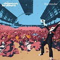 The Chemical Brothers - Surrender Lyrics and Tracklist | Genius