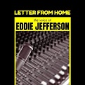 Eddie Jefferson - Letter from Home (1962/2021) Hi-Res