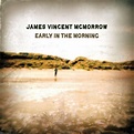 Early in the Morning, James Vincent McMorrow | LP (album) | Muziek ...