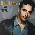 Soul Purpose - Album by Alex Bugnon | Spotify