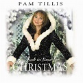 IMWAN • (2007-08-21) Pam Tillis "Just In Time For Christmas ...
