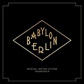 New Soundtracks: BABYLON BERLIN (Johnny Klimek, Tom Tykwer, Various ...