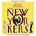 CD THE NEW YORKERS - Original New York Concert Cast 2017 --> Musical ...